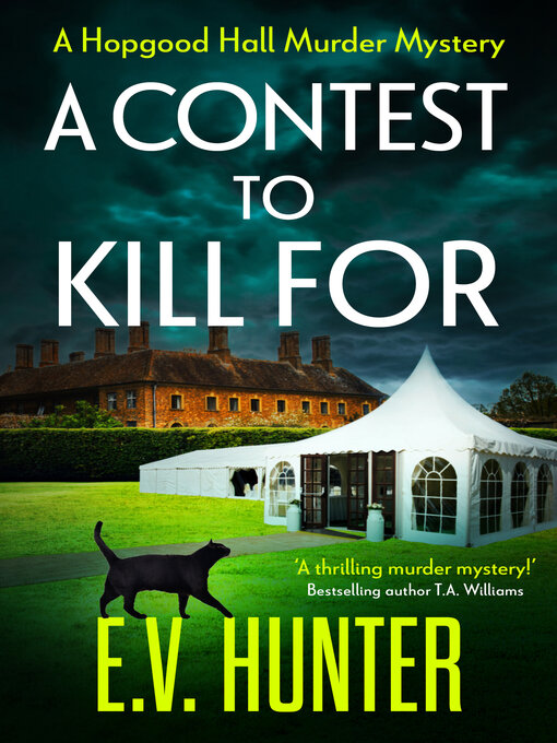 Title details for A Contest to Kill For by E.V. Hunter - Available